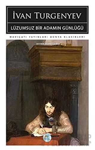 Lüzumsuz Bir Adamın Günlüğü İvan Turgenev