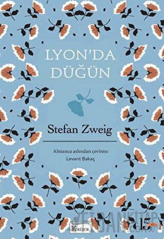 Lyon’da Düğün - Bez Cilt (Ciltli) Stefan Zweig