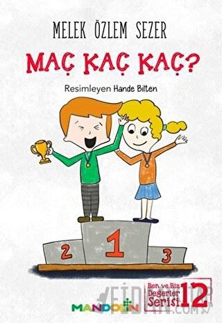 Maç Kaç Kaç? Melek Özlem Sezer