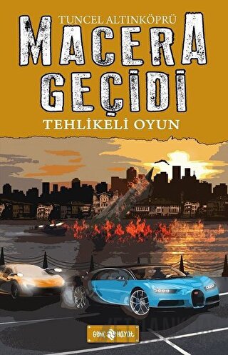 Macera Geçidi - Tehlikeli Oyun (Ciltli)