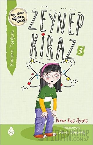 Macera Yorgunu - Zeynep Kiraz 3