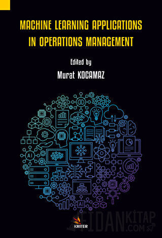 Machine Learning Applications in Operations Management