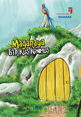 Mağaraya Bir Kuş Konmuş