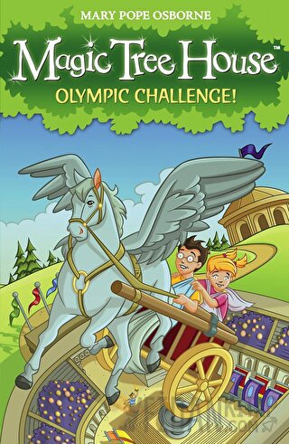 Magic Tree House 16: Olympic Challenge! Mary Pope Osborne