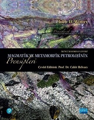Magmatik ve Metamorfik Petrolojinin Prensipleri