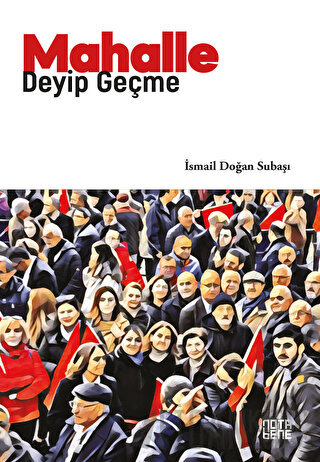 Mahalle Deyip Geçme
