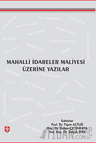 Mahalli İdareler Maliyesi Üzerine Yazılar