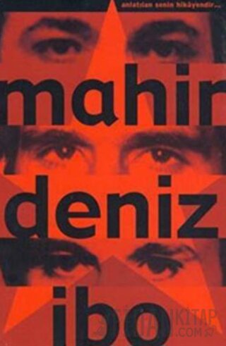 Mahir - Deniz - / İbo Anlatılan Senin Hikayendir
