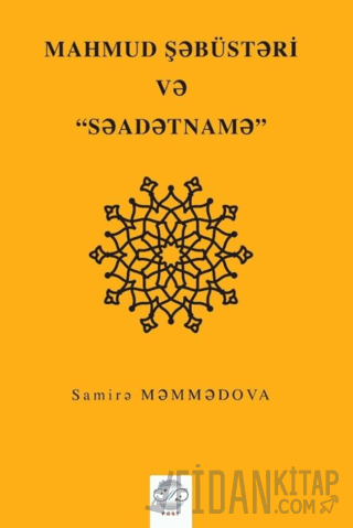Mahmud Şebüsteri ve Saadetname