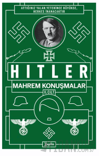 Mahrem Konuşmalar II. Cilt Adolf Hitler
