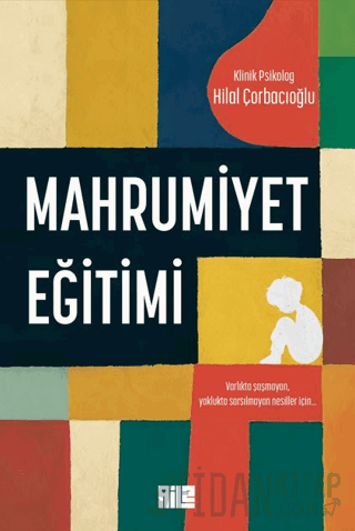 Mahrumiyet Eğitimi Hilal Çorbacıoğlu