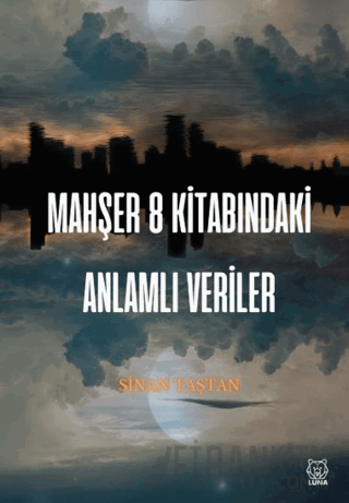 Mahşer 8 Kitabındaki Anlamlı Veriler
