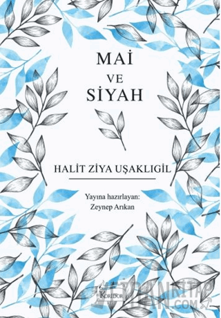 Mai ve Siyah Halit Ziya Uşaklıgil