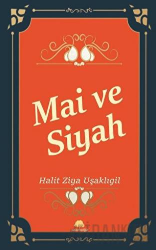 Mai ve Siyah