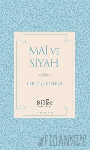 Mai ve Siyah