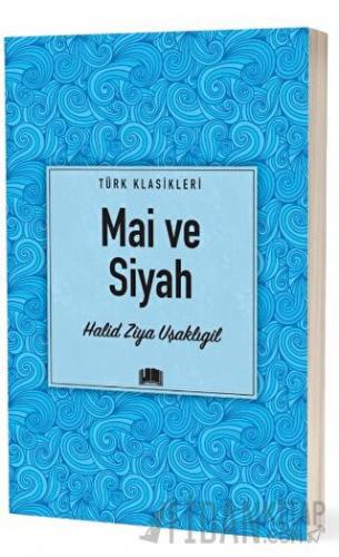 Mai ve Siyah