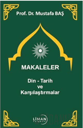 Makaleler Din - Tarih ve Karşılaştırmalar