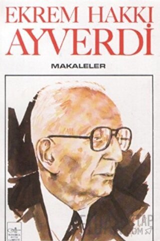 Makaleler Ekrem Hakkı Ayverdi