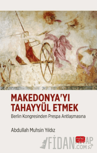 Makedonya'yı Tahayyül Etmek