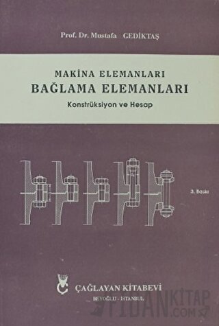 Makina Elemanları Bağlama Elemanları