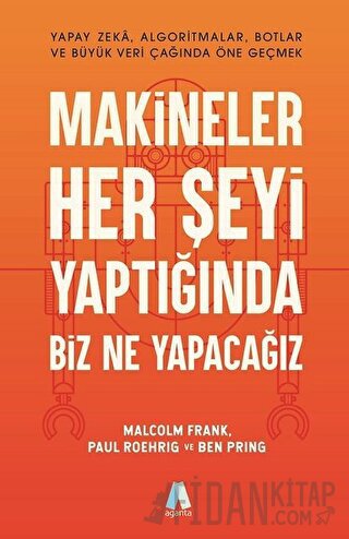 Makineler Her Şeyi Yaptığında Biz Ne Yapacağız Ben Pring
