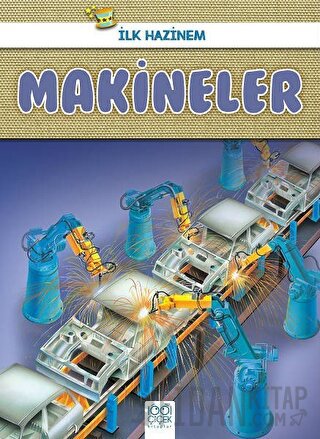Makineler - İlk Hazinem