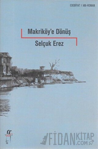 Makriköy'e Dönüş