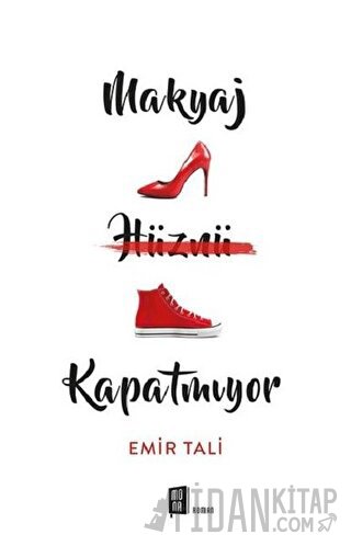 Makyaj Hüznü Kapatmıyor