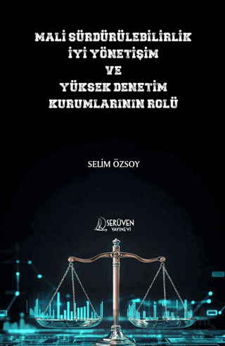 Mali Sürdürülebilirlik İyi Yönetişim ve Yüksek Denetim Kurumlarının Rolü