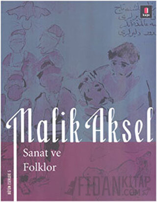 Malik Aksel - Sanat ve Folklor Beşir Ayvazoğlu