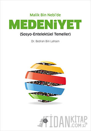 Malik Bin Nebi’de Medeniyet