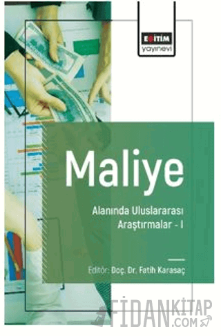 Maliye Alanında Uluslararası Araştırmalar - I