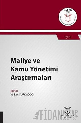 Maliye ve Kamu Yönetimi Araştırmaları (AYBAK 2019 Eylül)