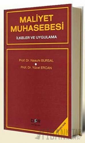 Maliyet Muhasebesi İlkeler ve Uygulama
