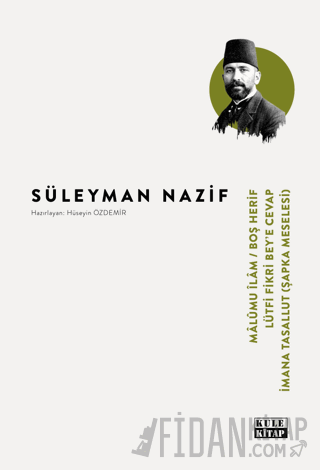 Malumu İlam-Boş Herif-Lütfi Fikri Bey-İmana Tasallut