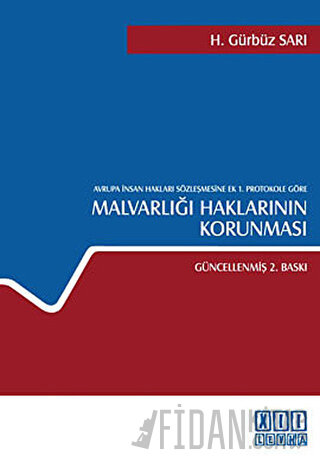 Malvarlığı Haklarının Korunması