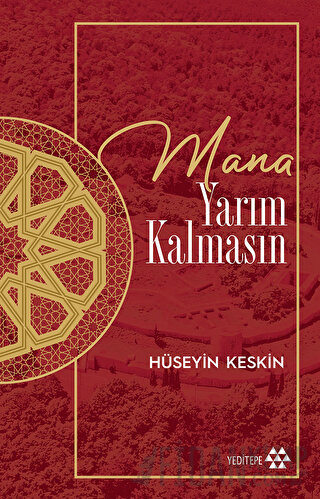 Mana Yarım Kalmasın