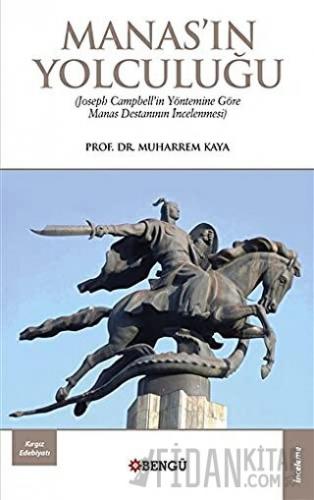 Manas'ın Yolculuğu
