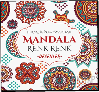 Mandala Renk Renk Desenler