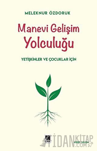 Manevi Gelişim Yolculuğu