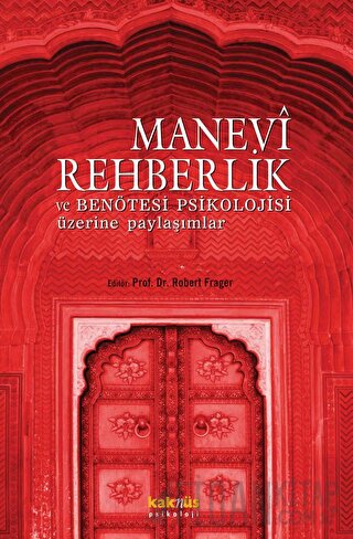 Manevi Rehberlik ve Benötesi Psikolojisi Üzerine Yaklaşımlar