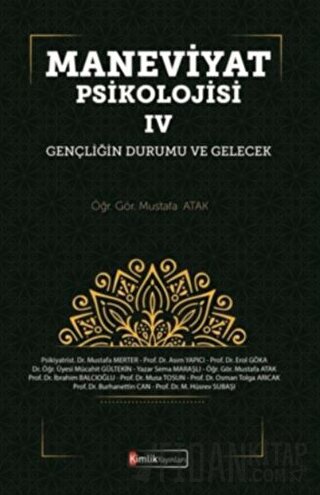 Maneviyat Psikolojisi 4 Mustafa Atak