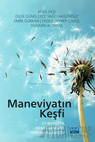 Maneviyatın Keşfi - 21 Boyutta Kendi Kendine Yardım Kılavuzu
