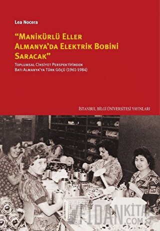 ''Manikürlü Eller Almanya'da Elektirik Bobini Saracak''