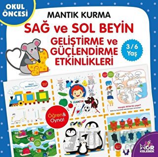 Mantık Kurma Sağ ve Sol Beyin Geliştirme ve Güçlendirme Etkinlikleri