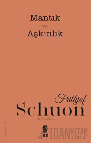 Mantık ve Aşkınlık Frithjof Schuon