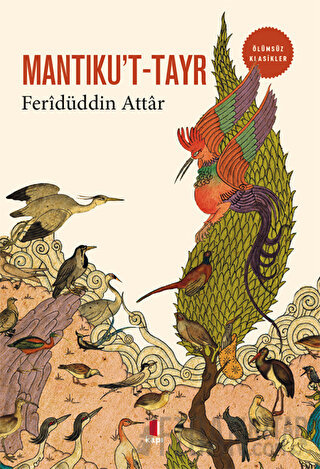 Mantıku't-Tayr Feridüddin Attar