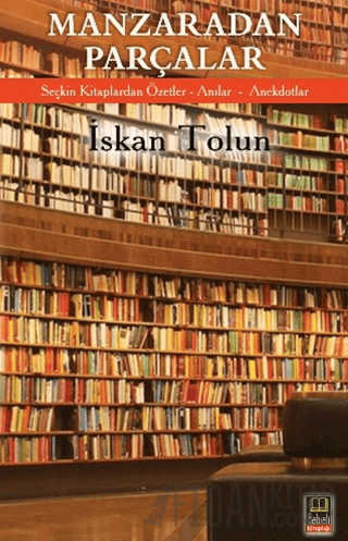 Manzaradan Parçalar İskan Tolun