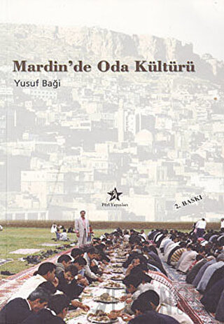 Mardin'de Oda Kültürü