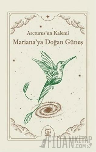 Mariana'ya Doğan Güneş